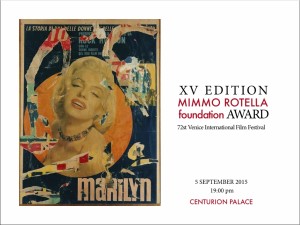 XV edizione del Premio Fondazione Mimmo Rotella