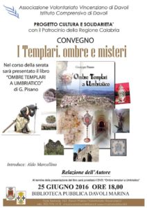 Sabato 25 giugno convegno sui Templari a Davoli Marina