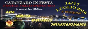 Catanzaro in Festa – Dal 14 al 17 Luglio il Festival dello spettacolo in onore di San Vitaliano si sposta al Parco della Biodiversità