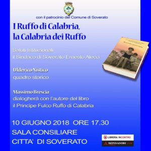Soverato – Domenica 10 giugno il convegno “I Ruffo di Calabria, la Calabria dei Ruffo”