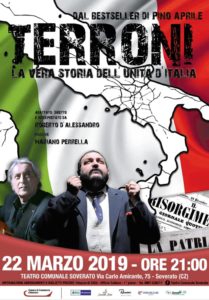 Venerdì 22 marzo al Teatro di Soverato in scena “Terroni, la vera storia dell’Unità d’Italia”