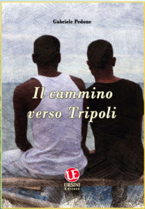 Soverato – Presentazione de “Il cammino verso Tripoli”, romanzo-verità di Gabriele Pedone