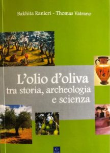 L’olio d’oliva tra storia, archeologia e scienza