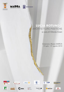 Catanzaro – Sabato 6 luglio al Museo Marca l’inaugurazione della mostra di Lucia Rotundo