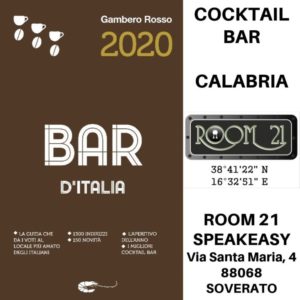 Il Room 21 di Soverato è stato inserito nella prestigiosa Guida “Bar d’Italia 2020” di Gambero Rosso