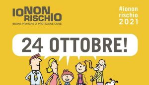 “Io non rischio” – Il 24 ottobre tutti in piazza in 44 comuni calabresi per le buone pratiche di protezione civile