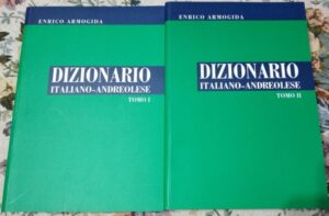 Freschi di stampa i due attesissimi tomi del dizionario Italiano-Andreolese, gigantesca opera di Enrico Armogida
