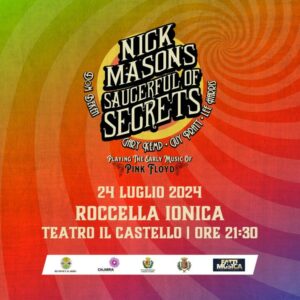 Nick Mason con il suo Nick Mason’s Saurceful of Secrets il 24 luglio a Roccella Jonica