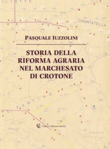 Storia della Riforma Agraria nel Marchesato, il piano Marshall, il PNRR e l’autonomia differenziata