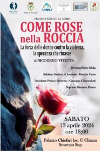 Soverato Sup. – Sabato 13 Aprile la presentazione del libro “Come Rose nella Roccia”