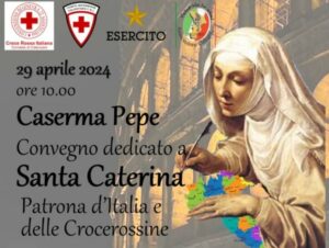 A Catanzaro un convegno su Santa Caterina Patrona d’Italia e delle Crocerossine